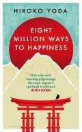 Hiroko Yoda: Eight Million Ways to Happiness