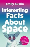 Austin Emily: Interesting Facts About Space