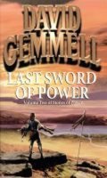 Gemmell David: Last Sword of Power
