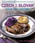 Veruzabova Ivana: Czech And Slovak Food And Cooking