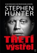 Hunter Stephen: Třetí výstřel