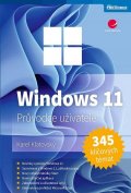 Klatovský Karel: Windows 11 - Průvodce uživatele