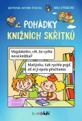 Rybářová Inka: Pohádky knižních skřítků