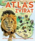 neuveden: Atlas zvířat - Od nejvyšších hor k nejh