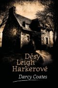 Coates Darcy: Děsy Leigh Harkerové