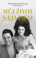 Presley Priscilla Beaulieu: Můj život s Elvisem