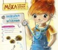 Cholewinska-Szkoliková Aniela: Miška a jej malí pacienti: Príručka mladého veterinára (slovensky)