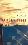 Pezzelli Peter: Domů do Itálie