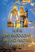 neuveden: Kniha pro svobodné, kteří už nechtějí žít sami
