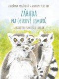 Misíková Kateřina, Vobruba Martin: Záhada na ostrově lemurů