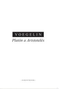 Voegelin Eric: Platón a Aristoteles