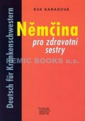 Karasová Eva: Němčina pro zdravotní sestry