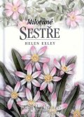Exleyová Helen: Milované sestře