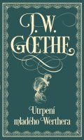 Thein Karel: Utrpení mladého Werthera