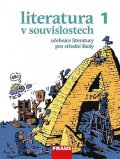 Novotný Jiří: Literatura v souvislostech pro SŠ 1 /UČ + el. čítanka na flexilearn.cz