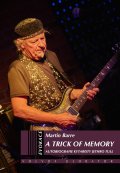 Barre Martin: A Trick of Memory - Autobiografie kytaristy Jethro Tull