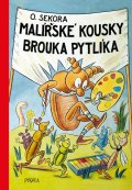 Sekora Ondřej: Malířské kousky brouka Pytlíka