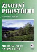 Štulc Miloslav: Životní prostředí