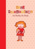 České maminky: Tvůj fotodeníček od školky do školy - pro holky