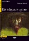 Gotthelf Jeremias: Die Schwarze Spinne + CD