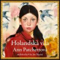 Patchettová Ann: Holandská vila - CDmp3 (Čte Jan Šťastný)