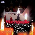 Mistříňanka: Dny zázraků a přání - CD