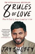 Shetty Jay: 8 Rules Of Love
