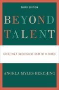 Beeching Angela Myles: Beyond Talent : Creating a Successful Career in Music