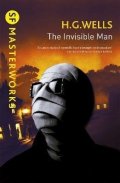 Wells Herbert George: The Invisible Man