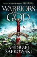 Sapkowski Andrzej: Warriors of God