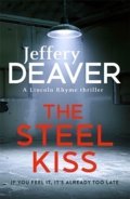 Deaver Jeffery: Steel Kiss