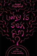 Diamond Jared: Why is Sex Fun?