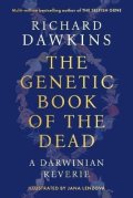 Dawkins Richard: The Genetic Book of the Dead: A Darwinian Reverie