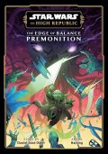 Older Daniel José: Star Wars: The High Republic: The Edge of Balance-Premonition