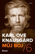 Knausgard Karl Ove: Můj boj 6: Konec