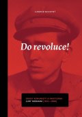 : Do revoluce, osudy komunisty a partyzána Jury Sosnara