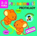 neuveden: Protiklady - Pro nejmenší