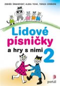 Tichá Alena: Lidové písničky a hry s nimi 2