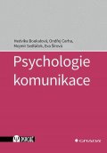 Boukalová Hedvika: Psychologie komunikace
