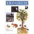 Šlégl Jiří: Ekologie pro gymnázia