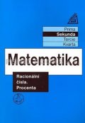 Herman Jiří: Matematika pro nižší ročníky víceletých gymnázií - Racionální čísla a proce
