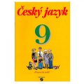 Bendáková, Lusková: Český jazyk 9 - pracovní sešit