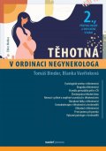 Binder Tomáš, Vavřinková Blanka: Těhotná v ordinaci negynekologa