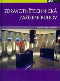 kolektiv autorů: Zdravotnětechnická zařízení budov