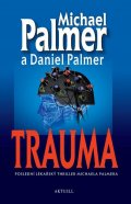 Palmer Michael: Trauma