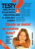 kolektiv autorů: Testy obecných studijních předpokladů a základy logiky - 2. díl