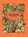Soboň Dávid: Sushi - Ilustrované dějiny rolka za rolkou