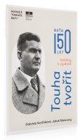 : Touha tvořit - Katalog k výstavě