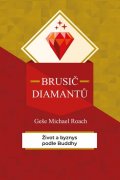 Roach Geshe Michael: Brusič diamantů - Život a byznys podle Buddhy