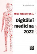 Táborský Miloš: Digitální medicína 2022